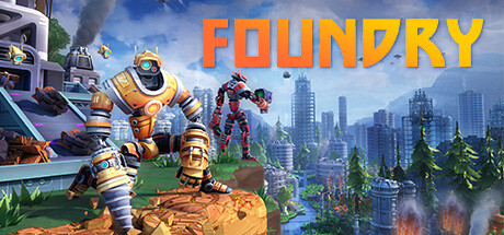 《铸造厂/FOUNDRY》特别好评 沙盒建造 v0.6.0.26460 免安装中文版