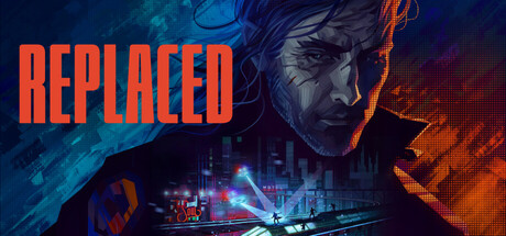 《退换者|替换者|REPLACED》 v1.0.1102 官方中文 免安装硬盘版
